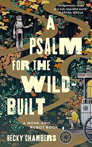 A psalm for the wild-built