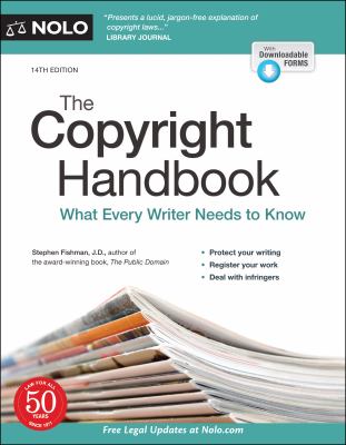 The copyright handbook : what every writer needs to know