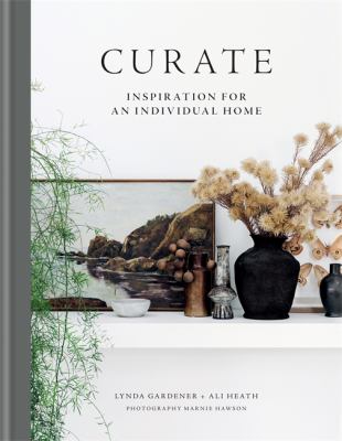 Curate : inspiration for an individual home