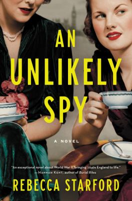 An unlikely spy : a novel