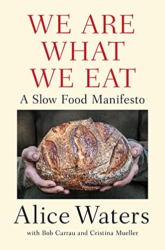 We are what we eat : a slow food manifesto