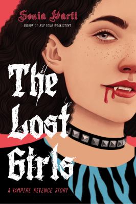The lost girls : a vampire revenge story