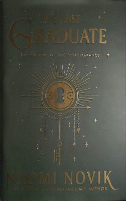 The last graduate : a novel