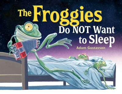 The froggies do not want to sleep