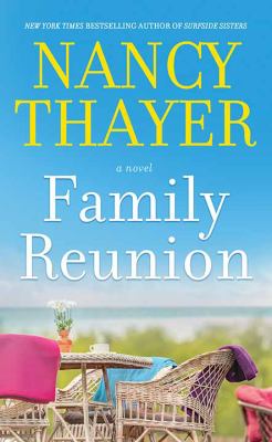 Family reunion : a novel
