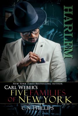Carl Weber's: Five Families of New York. Part 2, Harlem /