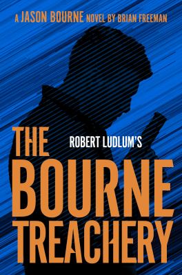 Robert Ludlum's The Bourne treachery