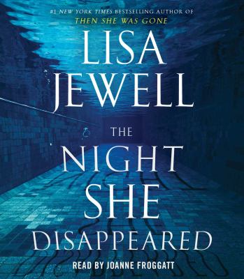 The night she disappeared : a novel