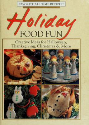 Holiday food fun--creative ideas for Halloween, Thanksgiving, Christmas & more.