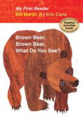 Brown bear, brown bear, what do you see?