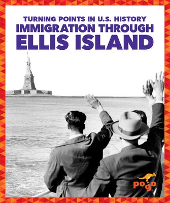 Immigration through Ellis Island