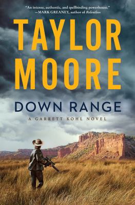 Down range : a novel