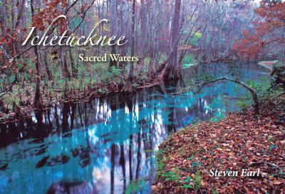 Ichetucknee : sacred waters