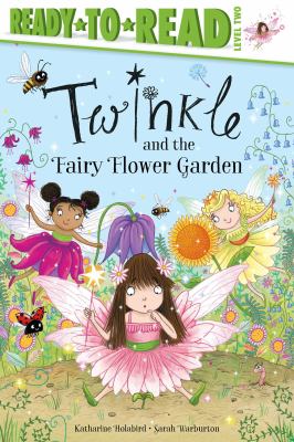 Twinkle and the fairy flower garden