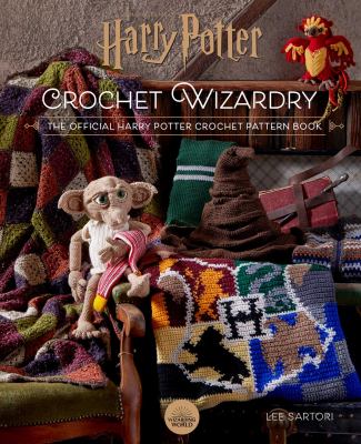 Crochet wizardry : the official Harry Potter crochet pattern book