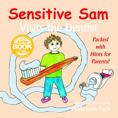 Sensitive Sam visits the dentist