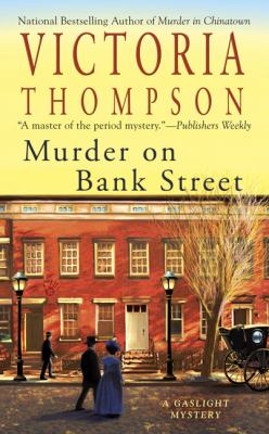 Murder on Bank Street : a gaslight mystery