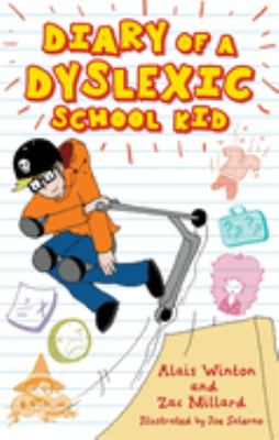 Diary of a dyslexic school kid