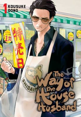The way of the house husband. Vol. 1