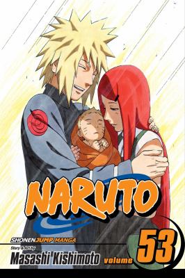 Naruto. Vol. 53, The birth of Naruto /
