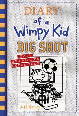 Diary of a Wimpy Kid : big shot