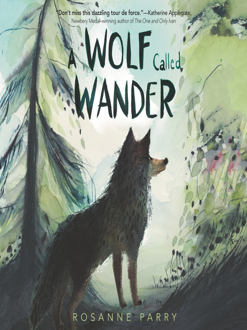 A wolf called wander