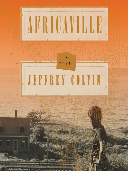 Africaville : A novel.