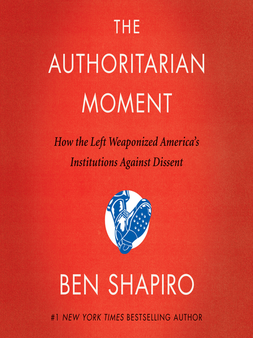 The authoritarian moment : How the left weaponized america's institutions against dissent.