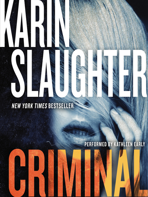 Criminal : A novel.