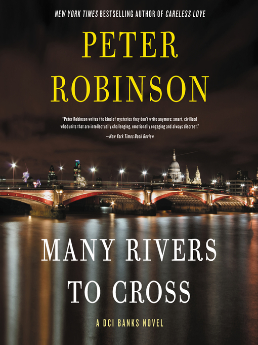 Many rivers to cross : Inspector banks series, book 26.