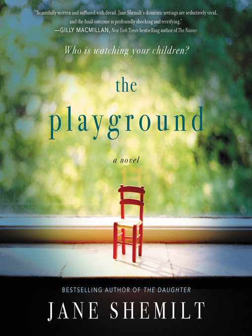 The playground : A novel.