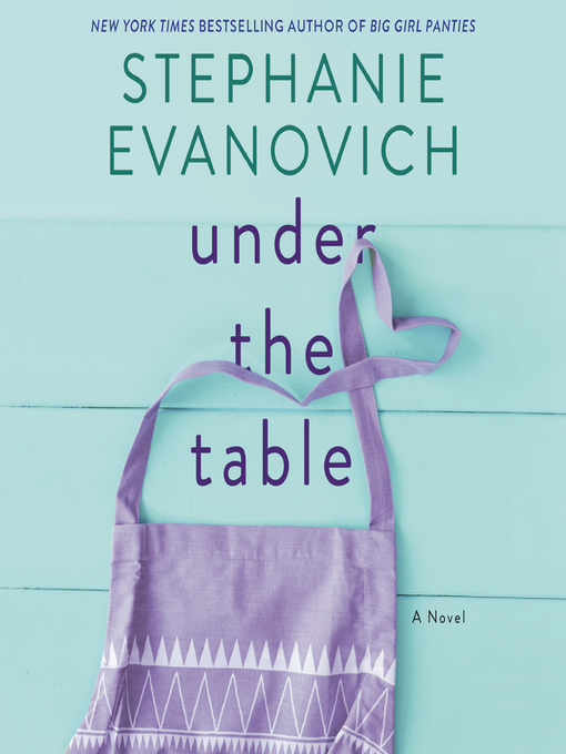 Under the table : A novel.