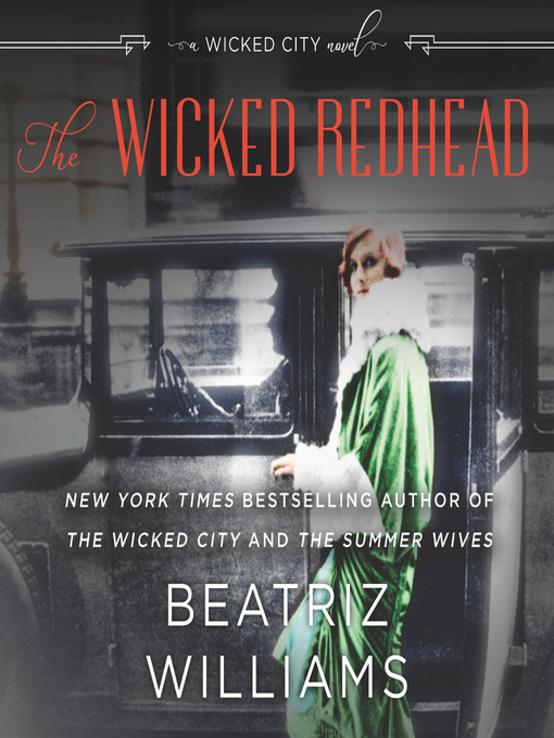 The wicked redhead : The wicked city series, book 2.