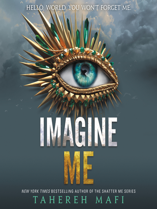 Imagine me : Shatter me series, book 6.