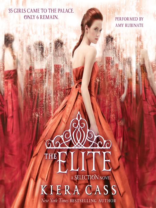 The elite : The selection series, book 2.