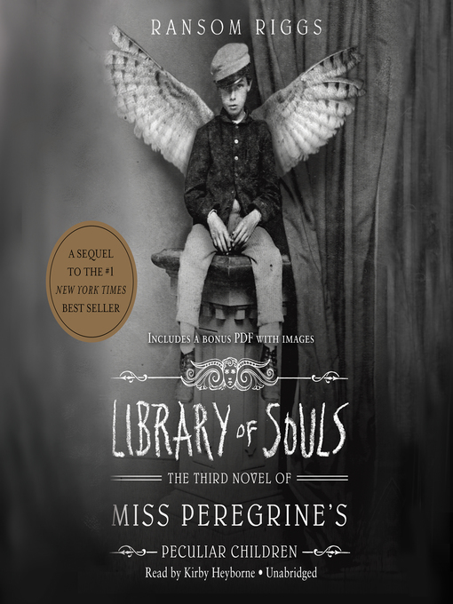 Library of souls : Miss peregrine series, book 3.