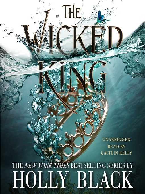 The wicked king : Folk of the air series, book 2.