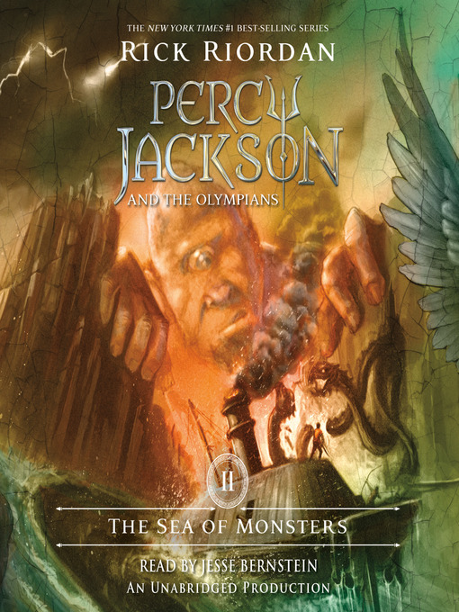 The sea of monsters : Percy jackson and the olympians: book 2.