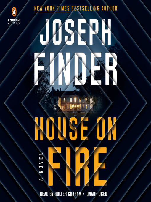 House on fire : A novel.