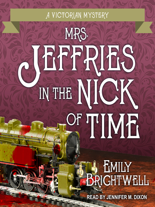 Mrs. jeffries in the nick of time : Mrs. jeffries series, book 25.