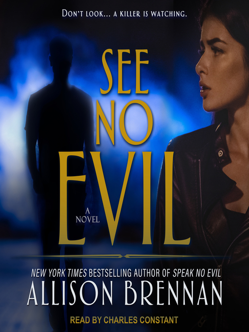 See no evil : No evil trilogy, book 2.