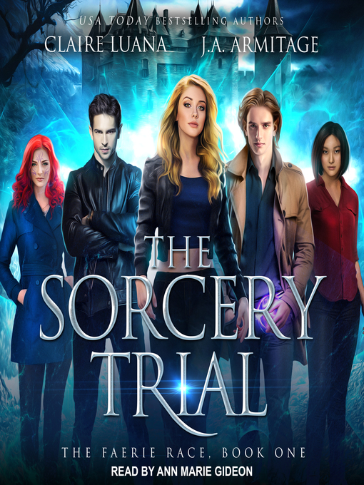 The sorcery trial : Faerie race series, book 1.