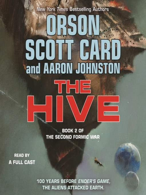 The hive--book 2 of the second formic war : The second formic war series, book 2.