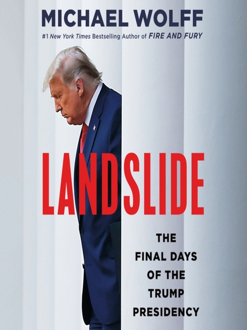 Landslide : The final days of the trump presidency.