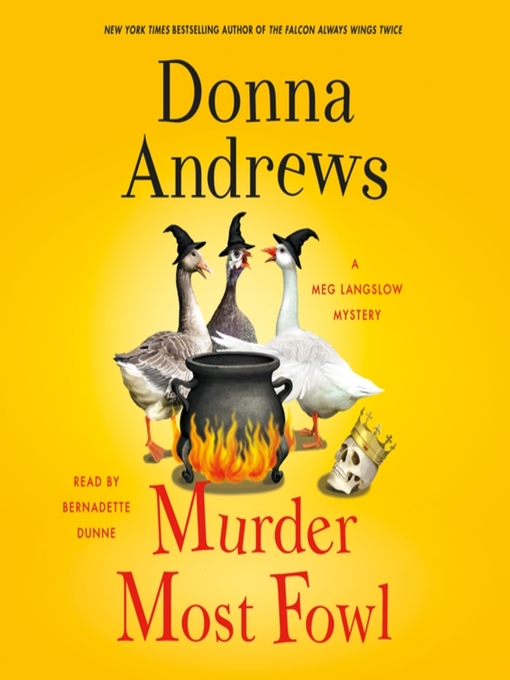 Murder most fowl : Meg langslow mystery series, book 29.