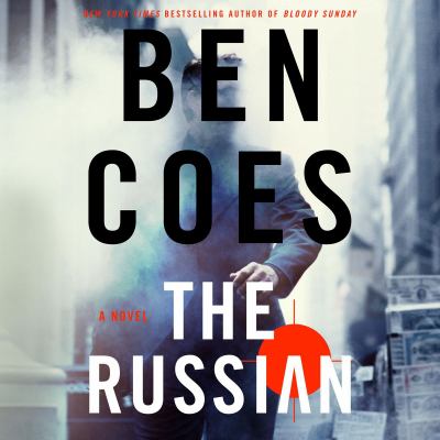 The russian--a novel : Rob tacoma series, book 1.