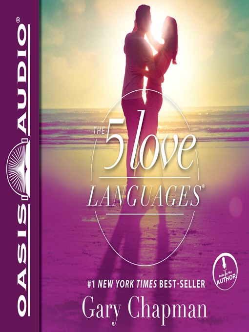 The 5 love languages : The secret to love that lasts.