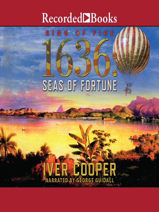 1636: seas of fortune : Ring of fire series, book 20.