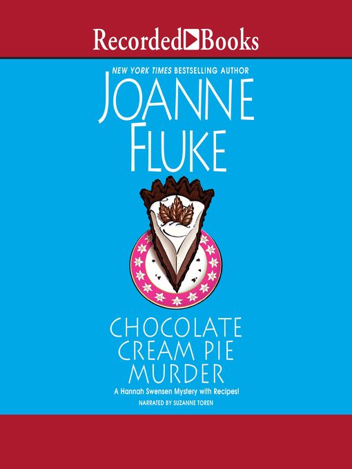 Chocolate cream pie murder : Hannah swensen mystery series, book 24.