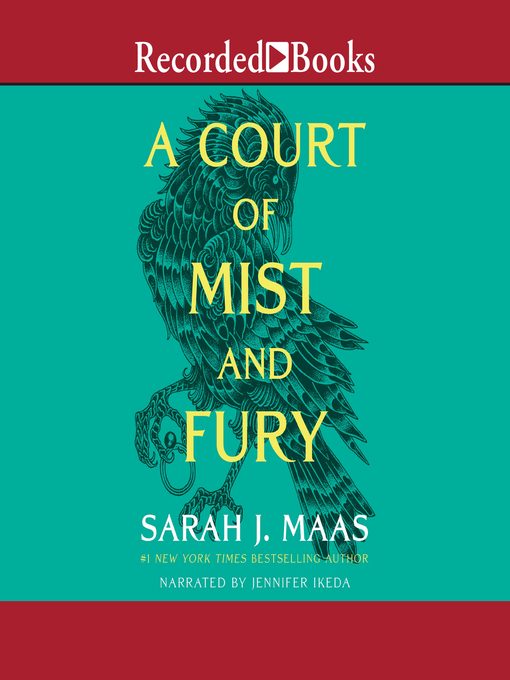 A court of mist and fury : A court of thorns and roses series, book 2.